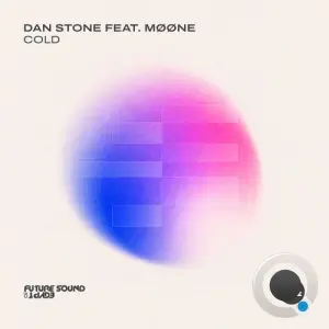 Dan Stone ft. Moone - Cold (2026)