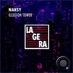 Naksy - Illusion Tower (2026)