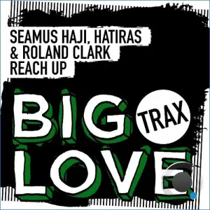 Seamus Haji ft Hatiras & Roland Clark - Reach Up (2026)