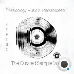 Mtsicology Music x Tdarksoildeep - The Curated Sample, Vol. 1 (2026)
