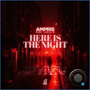 Ampris feat Leela D - Here Is the Night (2026)