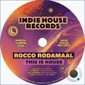 Rocco Rodamaal - This is House (2026)