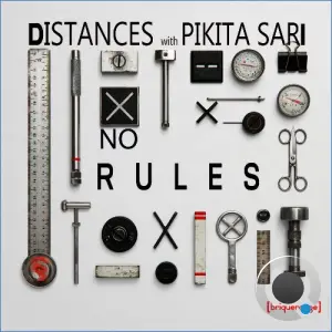 Distances & Pikita Sari - No Rules (2026)