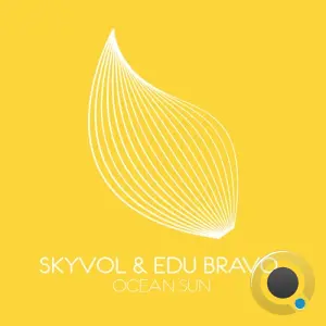 Skyvol & EDU BRAVO - Ocean Sun (2026)