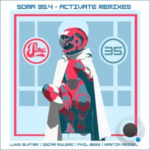 Slam - Soma 35.4 - Activate Remixes (2026)