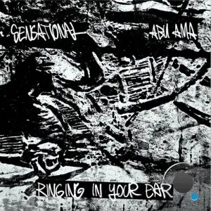 Sensational & Abu Ama - Ringing In Your Ear (2026)