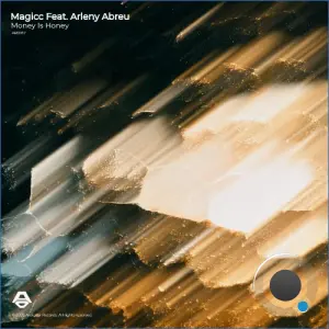 Magicc ft. Arleny Abreu - Money Is Honey (2026)