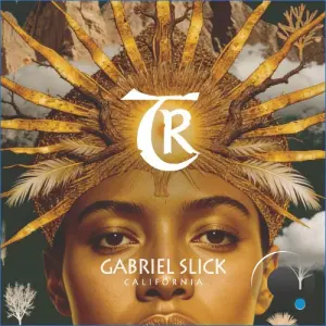 Gabriel Slick - California (2026)