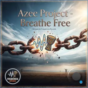 Azee Project - Breathe Free (2026)