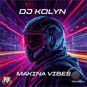 DJ Kolyn - Makina Vibes (2026)
