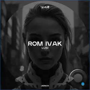 Rom Ivak - Lusi (2026)