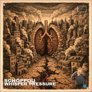 Schöppou - Whisper Pressure (2026)