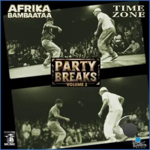 Afrika Bambaataa - Party Breaks, Vol 2 (2026)