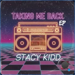 Stacy Kidd - Taking Me Back (2026)