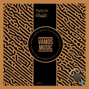 Hawka - Ngihole (2026)