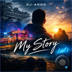 DJ-Addo UK - My Story (2026)