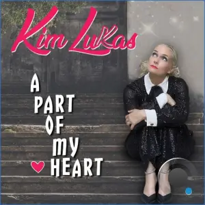Kim Lukas - A Part Of My Heart (2026)