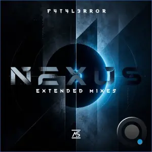 F4T4L3RR0R - Nexus (Extended Mixes) (2026)