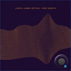 JUNO (DE), Jamek Ortega - Deep Breath (2026)