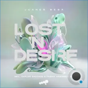 Juanes Mesa - Lost In Desire (2026)