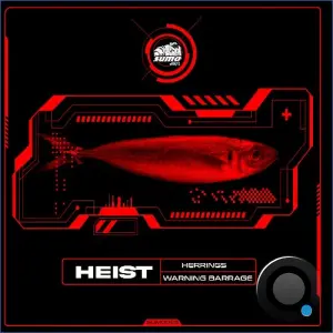 Heist - Herrings / Warning Barrage (2026)