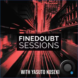 Yasuto Koseki - Finedoubt Sessions 157 (2026-10-19)