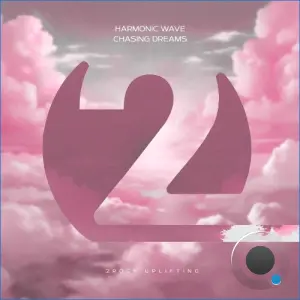 Harmonic Wave - Chasing Dreams (2026)