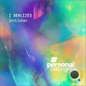 Gentleman (DJ) - I Realized (2026)