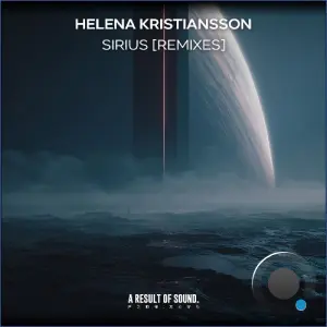 Helena Kristiansson - Sirius (Remixes) (2026)