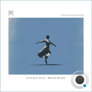 Vintage Nico - House Music (2026)