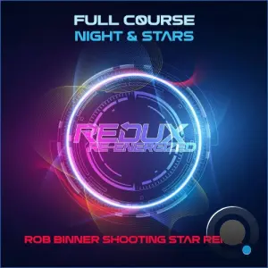 Full C0urse - Night & Stars (Rob Binner Shooting Star Remix) (2026)
