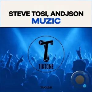 Steve Tosi x Andjson - Muzic (2026)