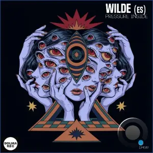 WILDE (ES) - Pressure Inside (2026)