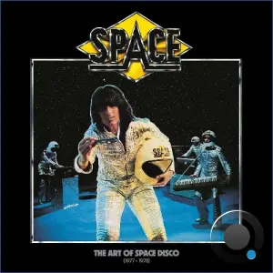 SPACE - The Art Of Space Disco (1977-1978) (2026)