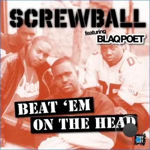 Screwball - Beat 'Em On The Head (2026)