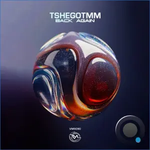 TshegoTMM - Back Again (2026)