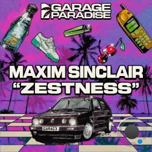 Maxim Sinclair - Zestness (2026)