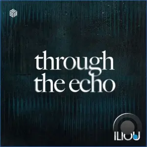 Iliou - Through the Echo (2026)
