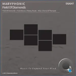 M A R Y P H O N I C - Field Of Diamonds (2026)