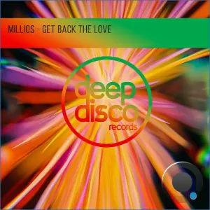 Millios - Get Back The Love (2026)