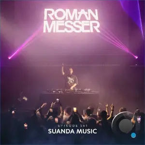 Roman Messer - Suanda Music Episode 561 (2026-10-27)