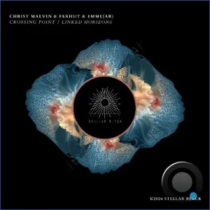 Christ Malvin, FERHUT, Emme (AR) - Crossing Point / Linked Horizons (2026)