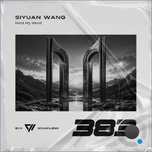 Wang Siyuan - Hold My Hand (2026)