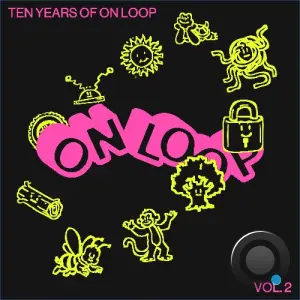 Ten Years of On Loop Vol. 2 (2026)