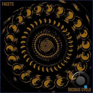 Facets - Vicious Cycle (2026)