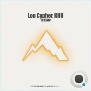 Lou Cypher & Khu - Tell Me (2026)
