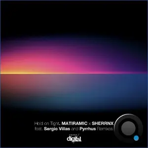 MATIRAMIC, SHERRNX - Hold on Tight (2026)