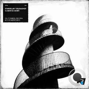 Stanislav Tolkachev - No Now No Never (2026)