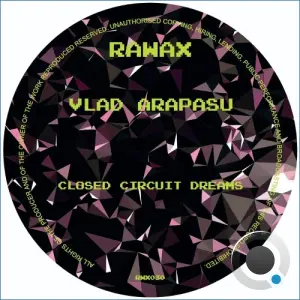 Vlad Arapasu - Closed Circuit Dreams (2026)