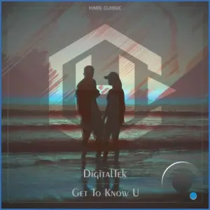 Digitaltek - Get To Know U (2026)